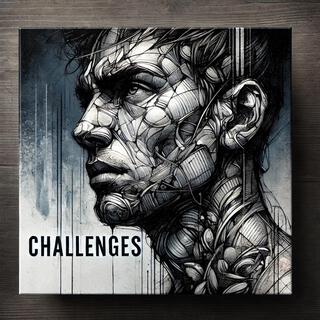 Challenges lyrics | Boomplay Music