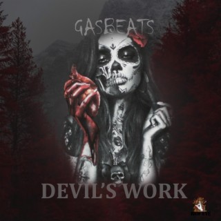 Devil's work