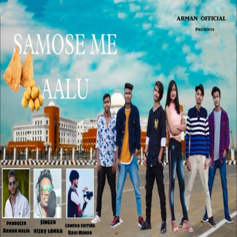 Samose Me Aalu | Boomplay Music