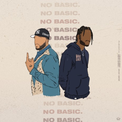 No Basic ft. Dave East | Boomplay Music