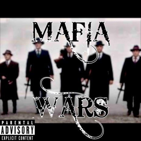 MAFIA WARS | Boomplay Music