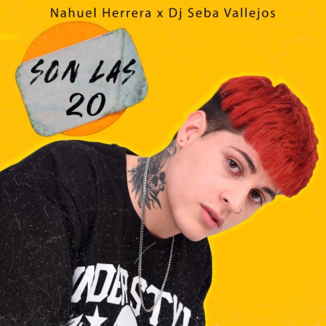 Son las 20 ft. dj seba vallejos | Boomplay Music