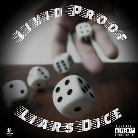 Liars Dice | Boomplay Music