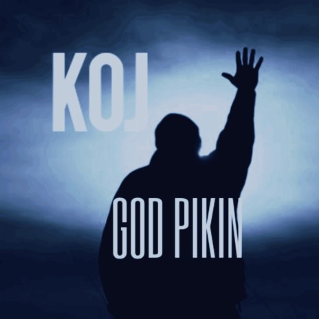 GOD PIKIN | Boomplay Music