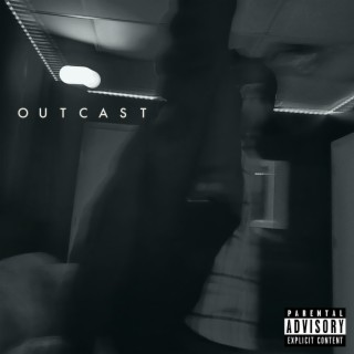 OUTCAST