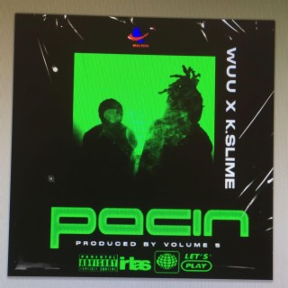 Pacin ft. K Slime lyrics | Boomplay Music