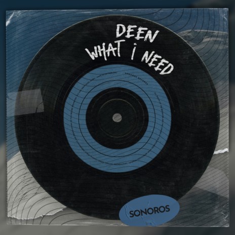 What I Need | Boomplay Music