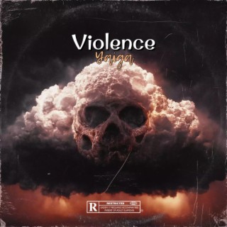 Violence