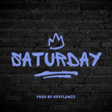 Saturday | Boomplay Music