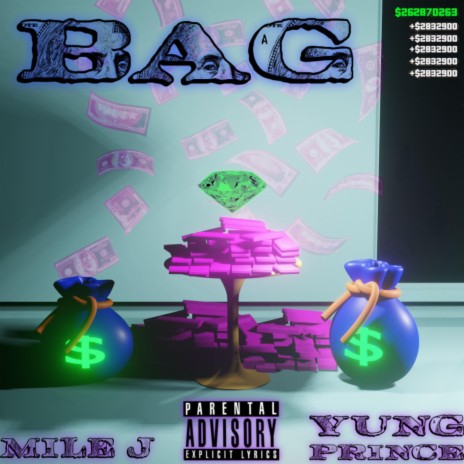 BAG ft. YUNG PR!NCE | Boomplay Music