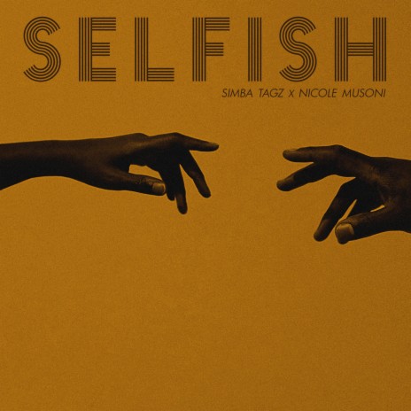 Selfish ft. Nicole Musoni