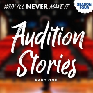 AUDITION STORIES 2020 with Caroline Bowman, Kelvin Moon Loh and more!