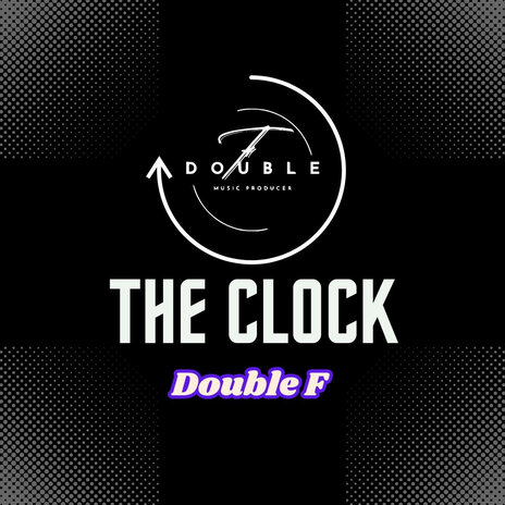 The Clock | Boomplay Music