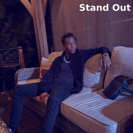 Stand Out | Boomplay Music