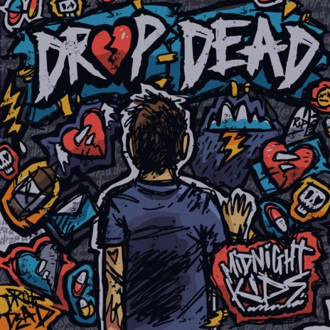 Drop Dead | Boomplay Music