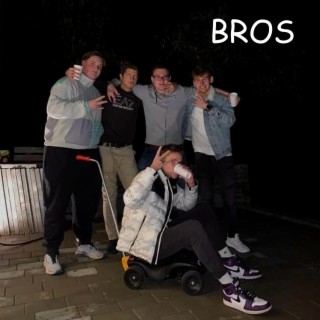 Bros lyrics | Boomplay Music