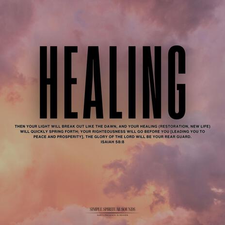 Healing | Boomplay Music