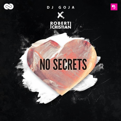 No Secrets ft. Robert Cristian | Boomplay Music