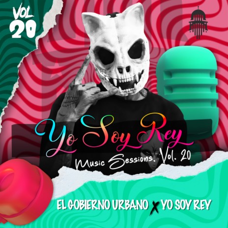 YO SOY REY MUSIC SESSIONS, VOL. 20 ft. Yo.Soy.Rey | Boomplay Music
