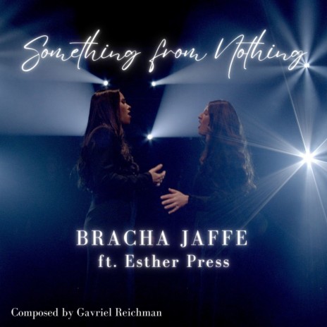 Something from Nothing ft. Esther Press | Boomplay Music