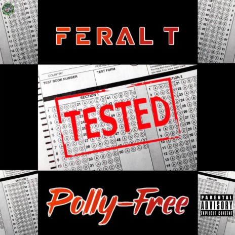 Tested ft. POLLYFREE | Boomplay Music