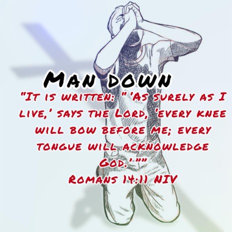 Man Down | Boomplay Music