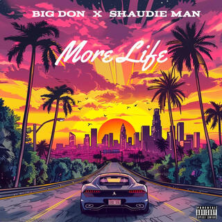 More Life