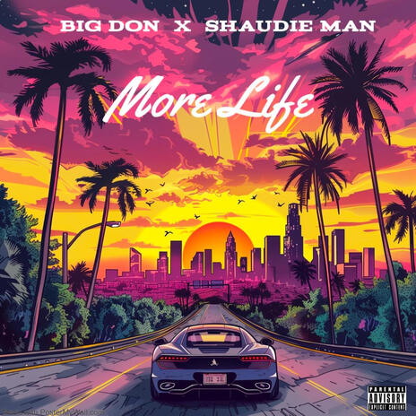 More Life ft. Shaudie Man | Boomplay Music