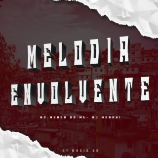 Melodia Envolvente