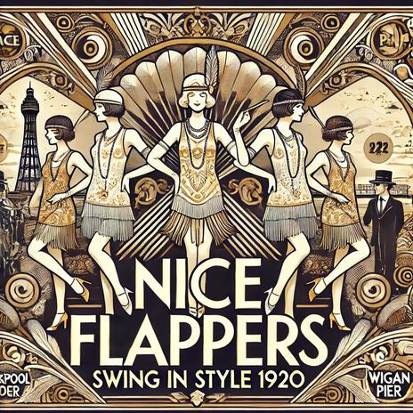 Nice Flappers | Boomplay Music