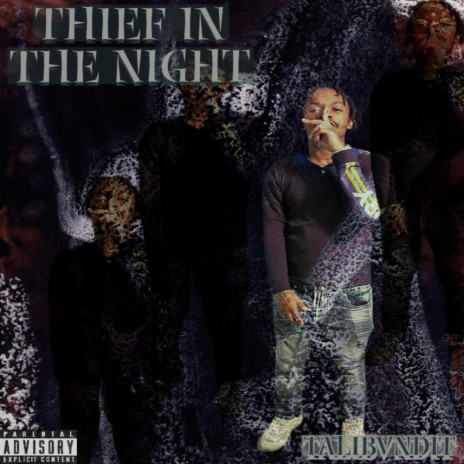 Thief In The Night | Boomplay Music