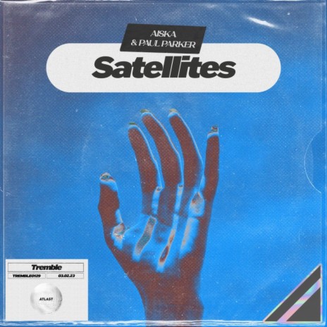 Satellites ft. PAUL PARKER | Boomplay Music