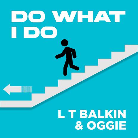 Do what i do ft. Oggie | Boomplay Music