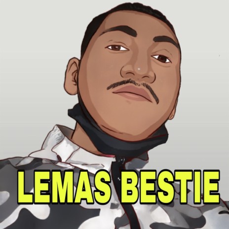 Lemas Bestie | Boomplay Music