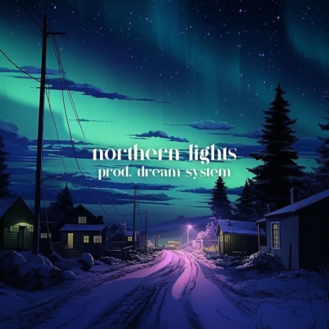 northern lights | Boomplay Music