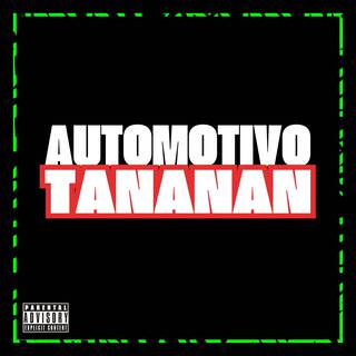 AUTOMOTIVO TANANAN