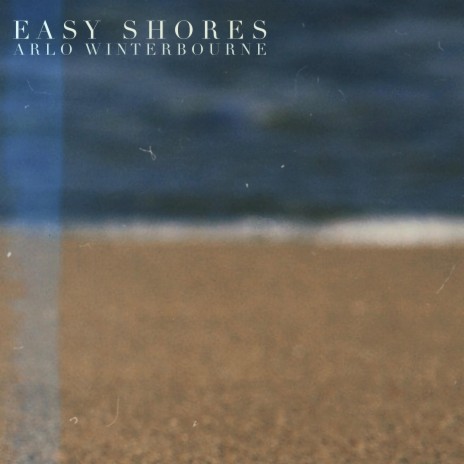 Easy Shores | Boomplay Music