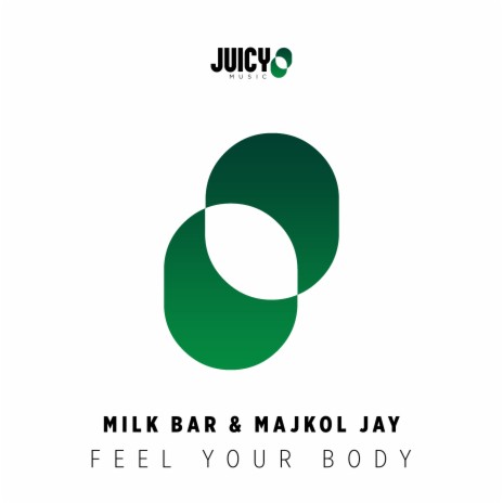Feel Your Body (Extended Mix) ft. Majkol Jay