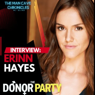 Erinn Hayes Shares Insights on Her Role in ’The Donor Party’