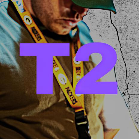 T2 | Boomplay Music