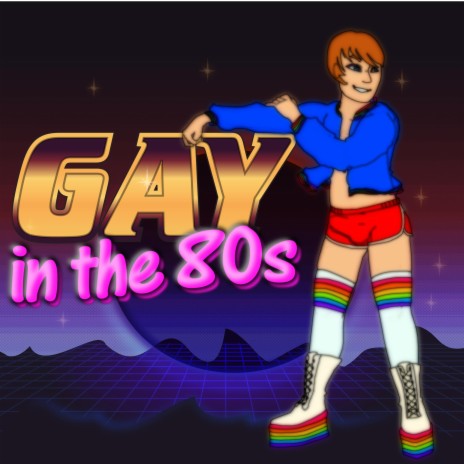 Gay in the 80s