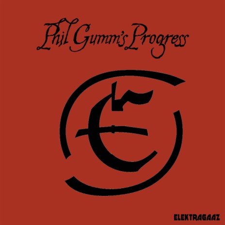 Phil Gumm's Progress (Remixed and Remastered) | Boomplay Music