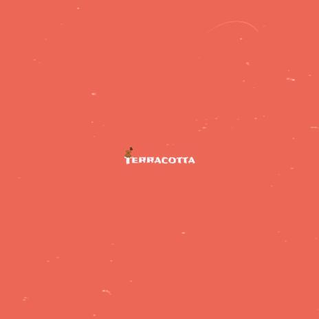 Terracotta ft. CILK | Boomplay Music