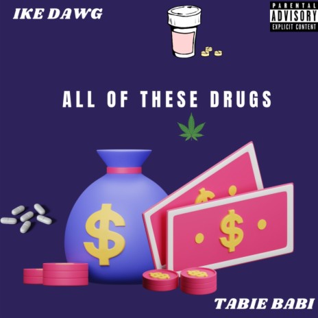 All of These Drugs | Boomplay Music