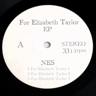 For Elizabeth Taylor