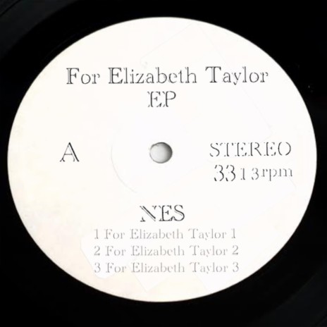 For Elizabeth Taylor 1