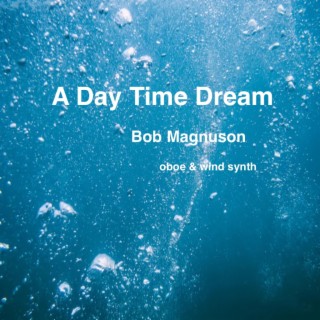 A Day Time Dream