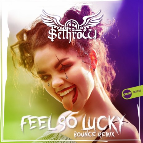 Feel So Lucky (Bounce Remix) | Boomplay Music