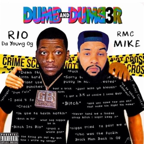 Dumb and Dumb3r ft. RMC Mike