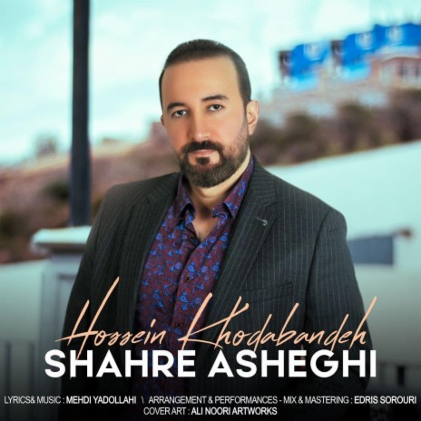 Shahre Asheghi | Boomplay Music